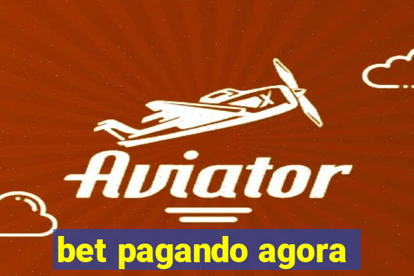 bet pagando agora