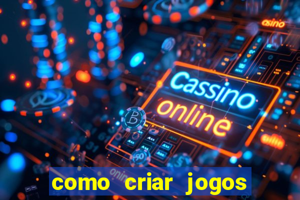 como criar jogos de aposta