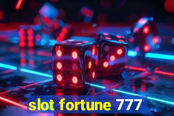 slot fortune 777