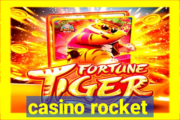 casino rocket