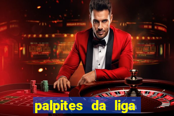 palpites da liga dos campe?es