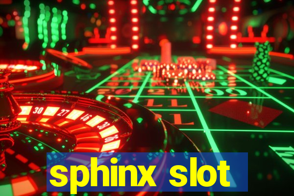 sphinx slot