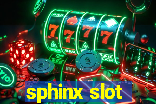 sphinx slot