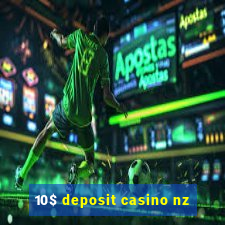 10$ deposit casino nz