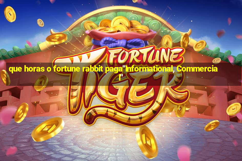 que horas o fortune rabbit paga