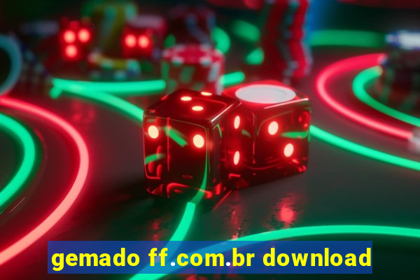 gemado ff.com.br download