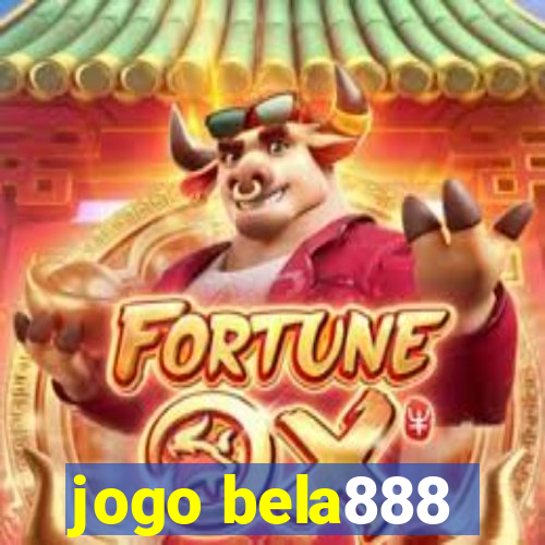 jogo bela888