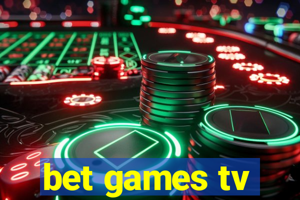 bet games tv