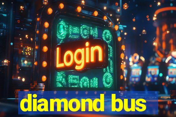 diamond bus