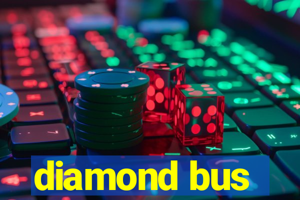 diamond bus