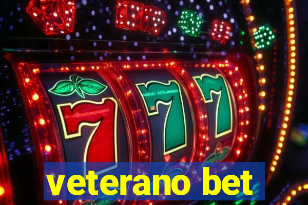 veterano bet