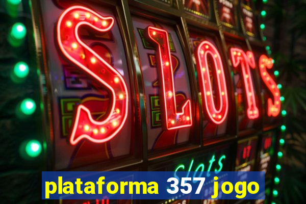 plataforma 357 jogo