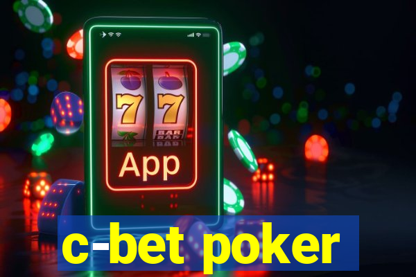 c-bet poker