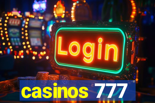 casinos 777