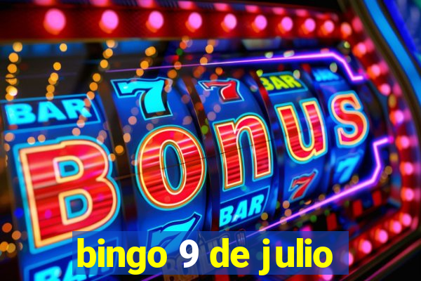 bingo 9 de julio