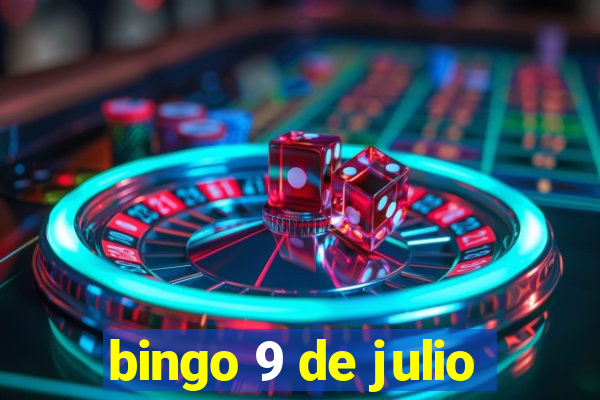 bingo 9 de julio