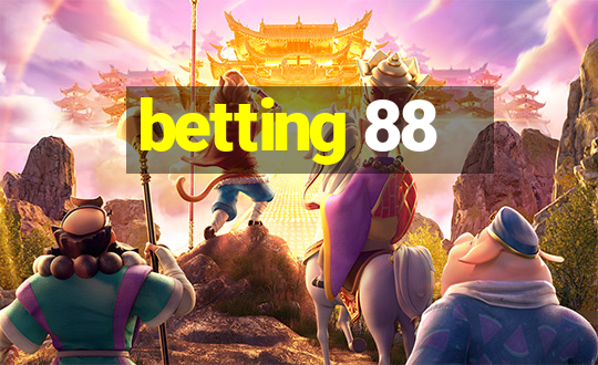 betting 88