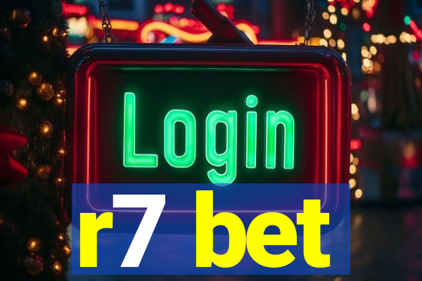 r7 bet