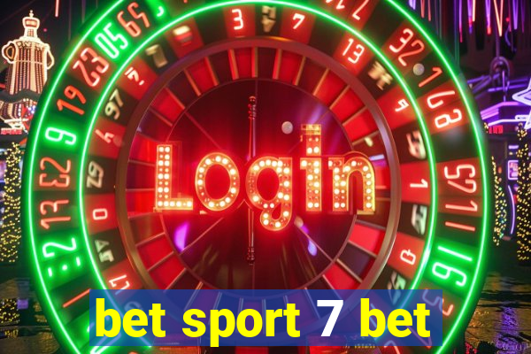 bet sport 7 bet