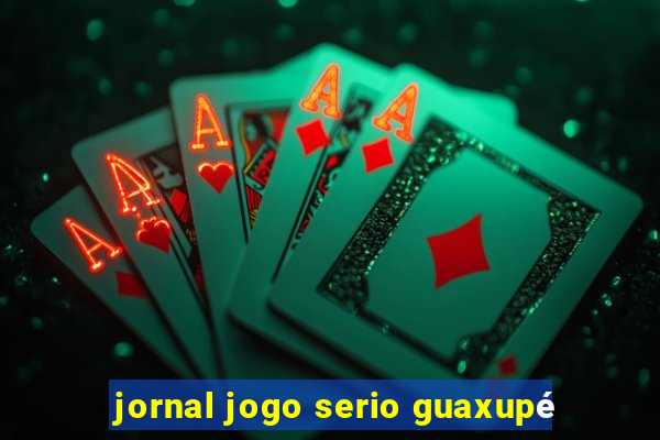 jornal jogo serio guaxupé