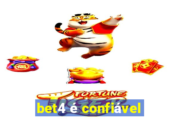 bet4 é confiável