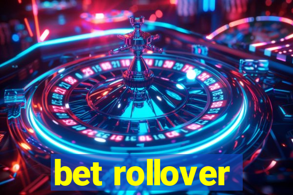 bet rollover