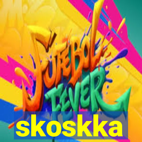 skoskka