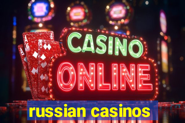 russian casinos