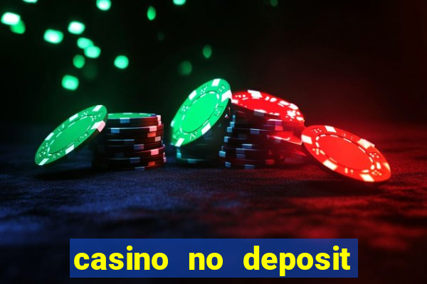 casino no deposit bonus code