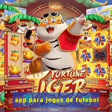 app para jogos de futebol