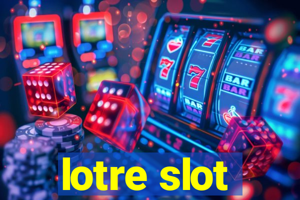 lotre slot