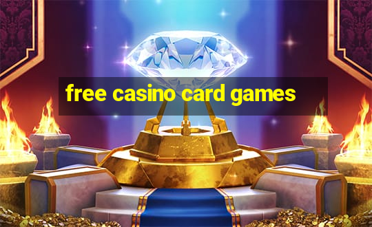 free casino card games