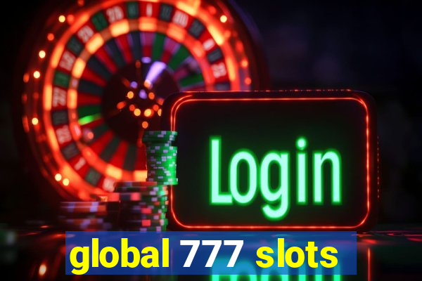 global 777 slots