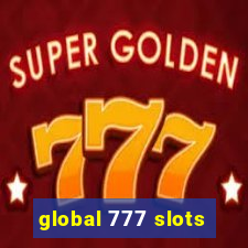 global 777 slots