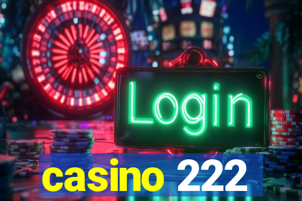 casino 222