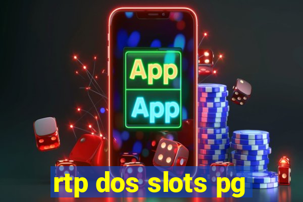 rtp dos slots pg