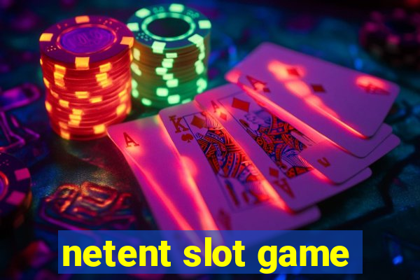 netent slot game