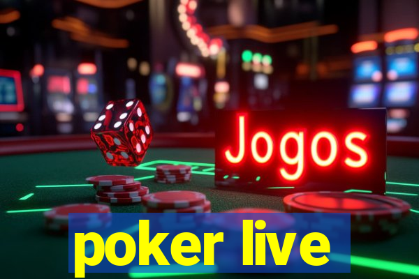 poker live