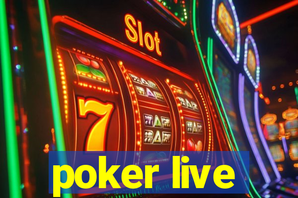 poker live