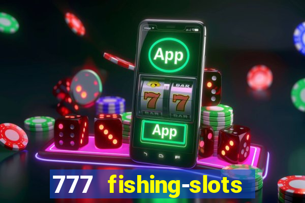 777 fishing-slots bingo poker 4