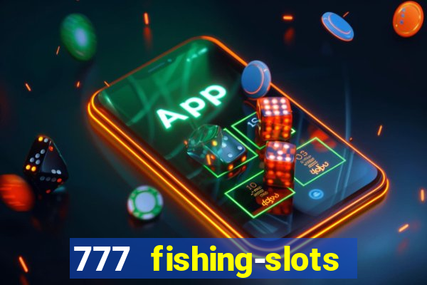 777 fishing-slots bingo poker 4