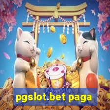 pgslot.bet paga