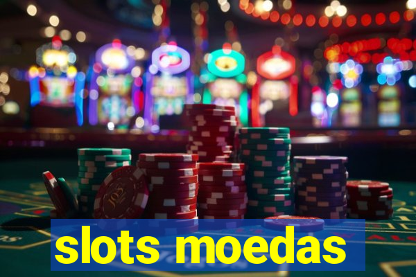 slots moedas