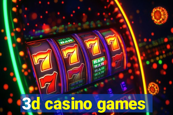 3d casino games