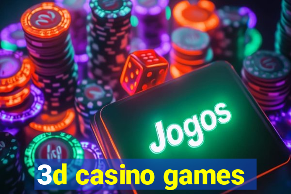 3d casino games