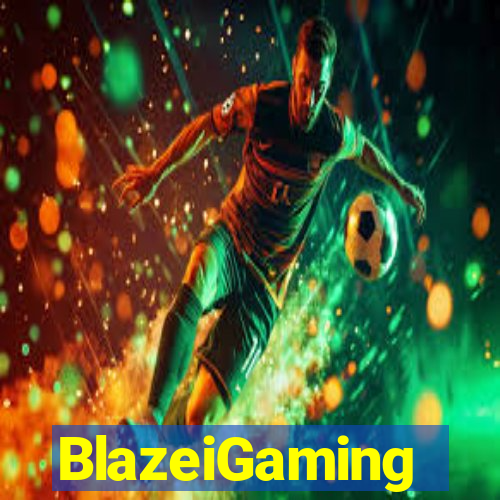 BlazeiGaming