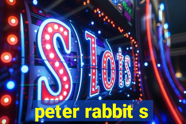 peter rabbit s