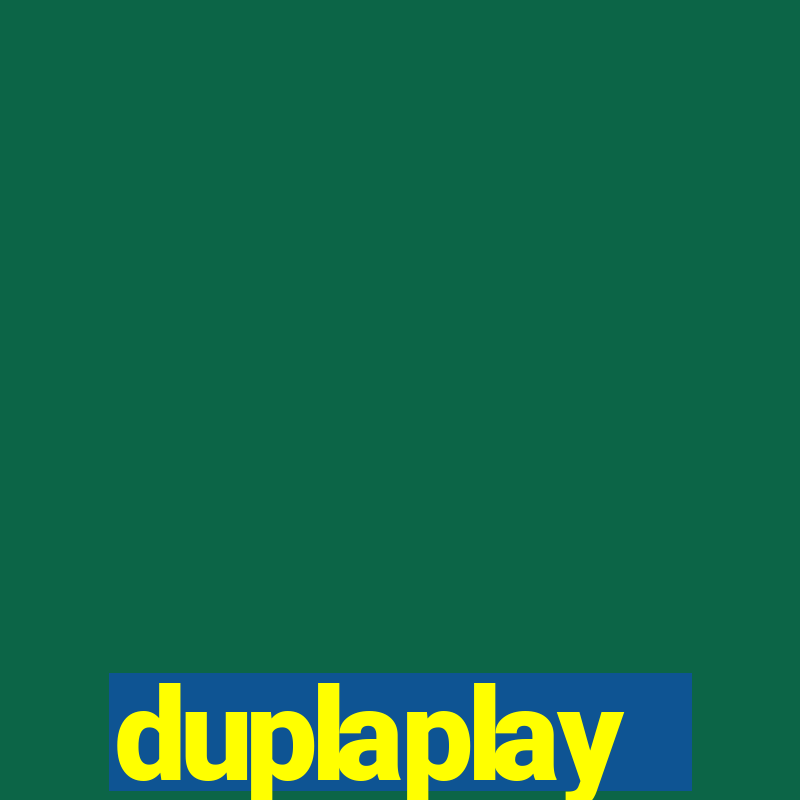 duplaplay