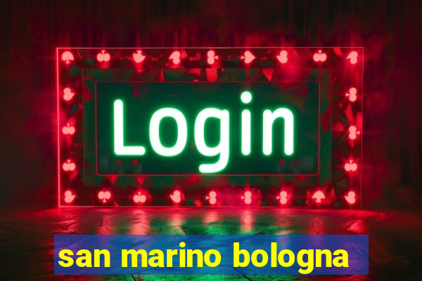 san marino bologna