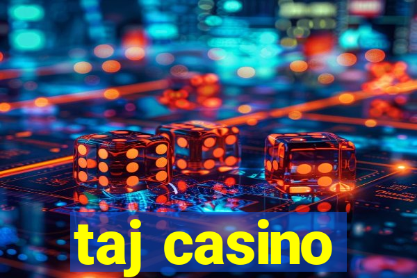 taj casino